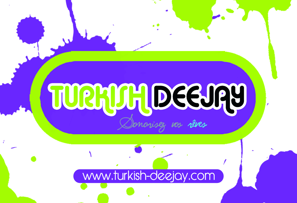 DJ  Turkish - Deejay